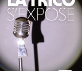 La Trico s'expose ! 